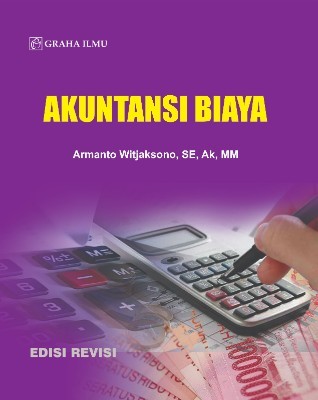 Sampul buku Akuntansi Biaya Edis...